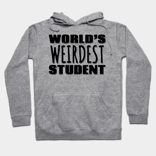 World's Weirdest Student Hoodie